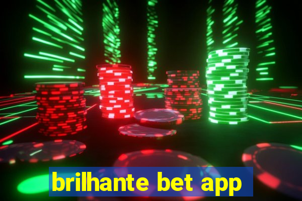 brilhante bet app